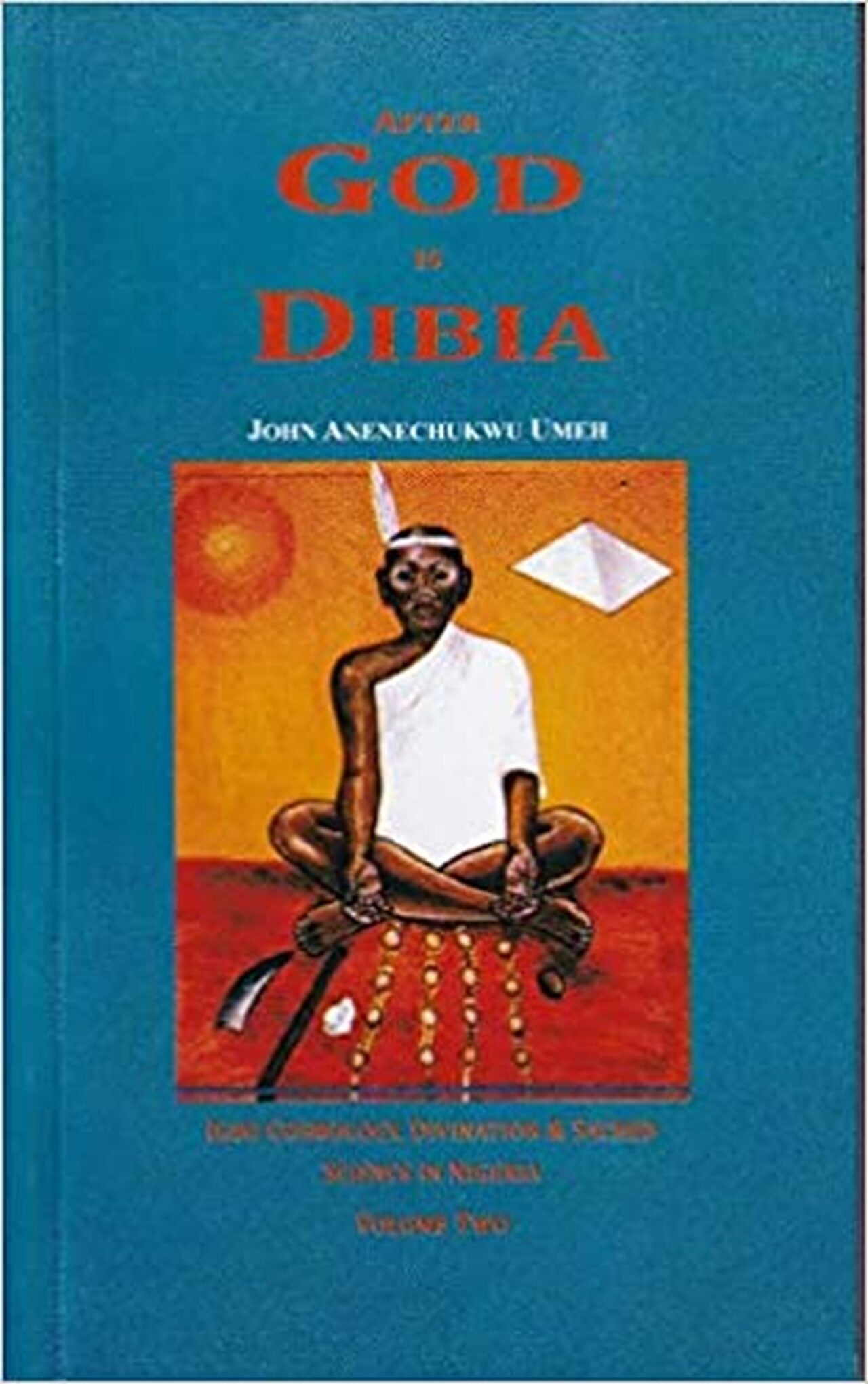 After God Is Dibia Vol. 2 Book